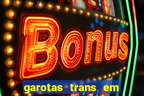 garotas trans em sao paulo